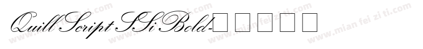 Quill Script SSi Bold字体转换
